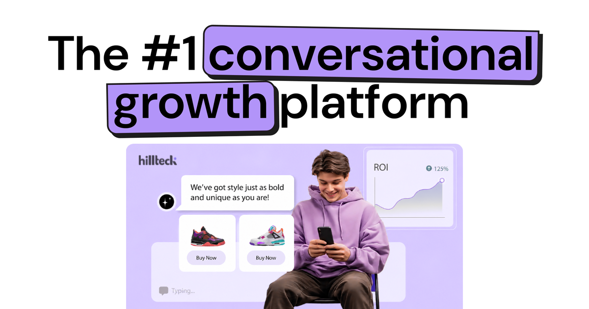 HillTeck — The #1 conversational growth platform for Indian D2C brands, showing WhatsApp product catalog and 125% ROI dashboard
